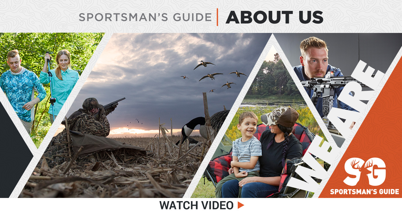 About Us  Sportsman's Guide